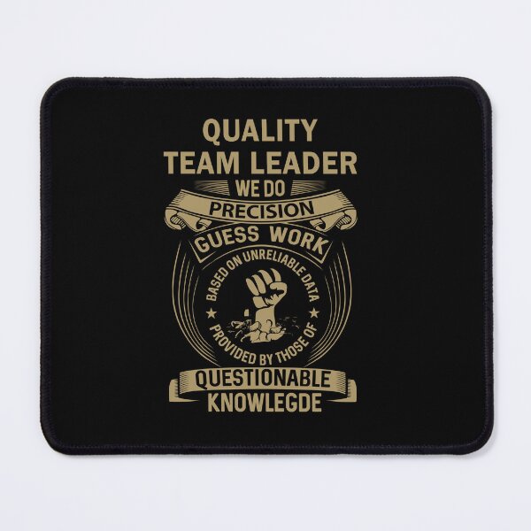 Item preview, Quality Team Leader designed and sold by MiraclePitts.