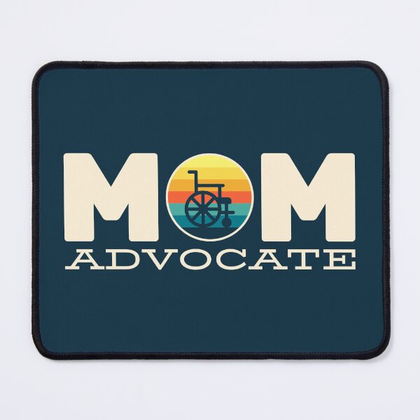 Item preview, Mom advocate special needs mom , fighter mom ,awareness month, accessibility rights wheelchair user  designed and sold by InspireGlow.