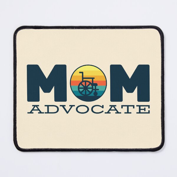 Item preview, Mom advocate special needs mom , fighter mom ,awareness month, accessibility rights wheelchair user  designed and sold by InspireGlow.