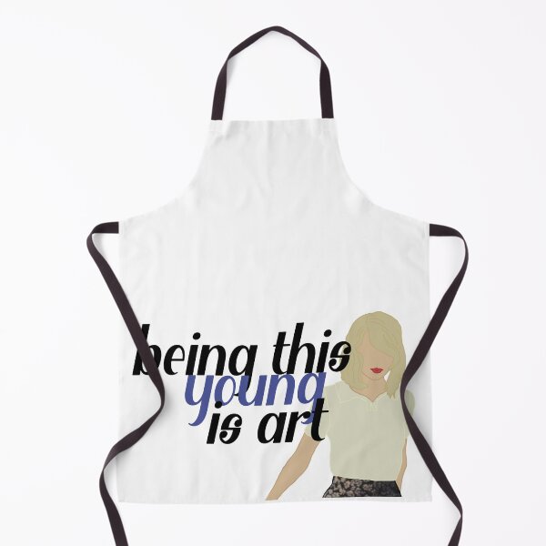 Item preview, "being this young is art" / 1989 taylors version lyrics designed and sold by Consilio88.