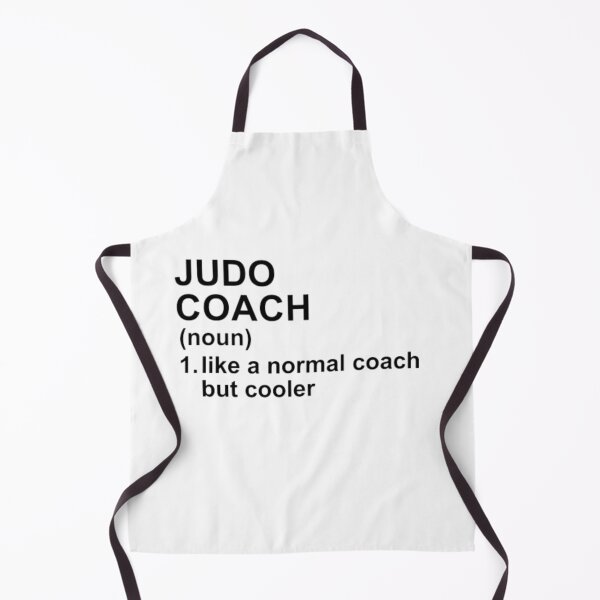 Item preview, Judo Coach Definition - Like A Normal Coach But Cooler designed and sold by GymWearDepot.