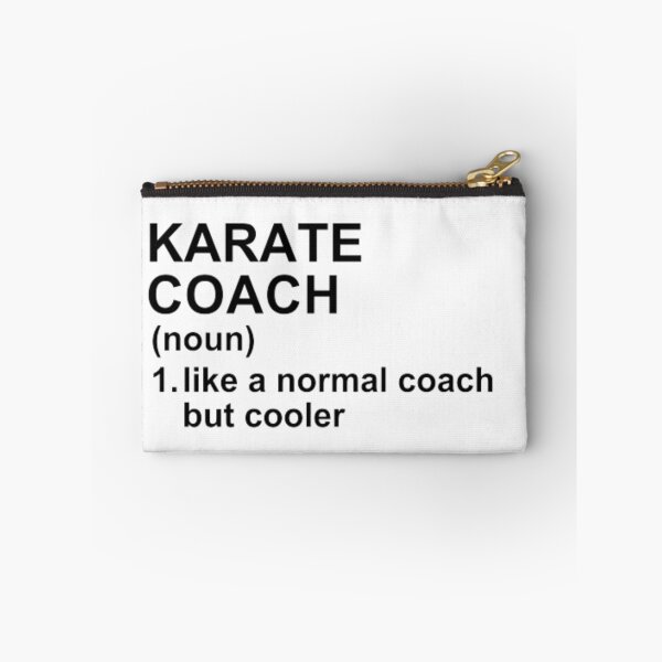 Item preview, Karate Coach Definition - Like A Normal Coach But Cooler designed and sold by GymWearDepot.