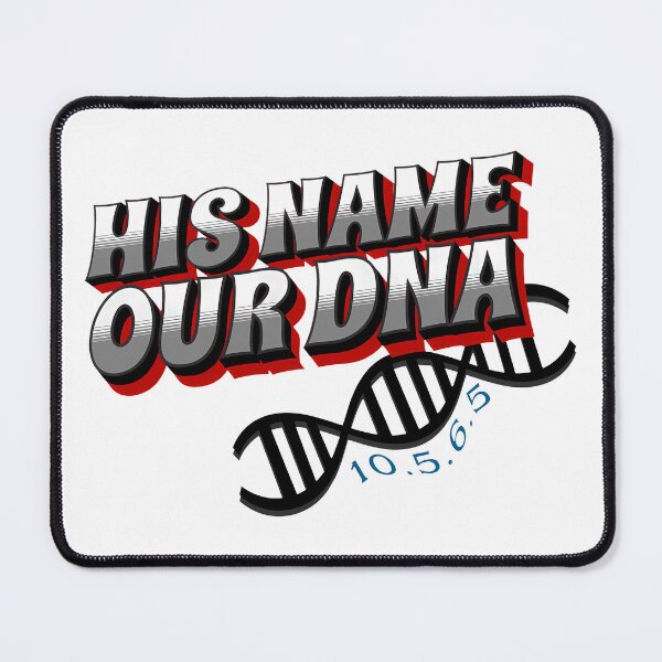 Item preview, His Name Our DNA designed and sold by 3ple7.