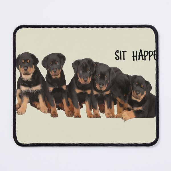 Item preview, Sit Happens For Six Rottweiler Puppies Dog Lover Quote designed and sold by taiche.