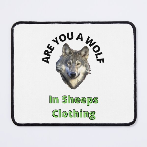 Item preview, Are You a Wolf in Sheeps clothing designed and sold by LGMmugsdesign.
