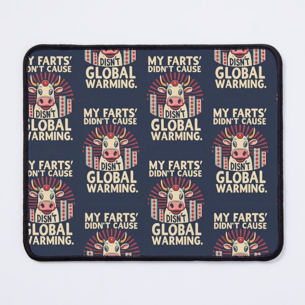 Item preview, COW "My Farts Didn't Cause Global Warming" v3 designed and sold by FenwickDesign99.