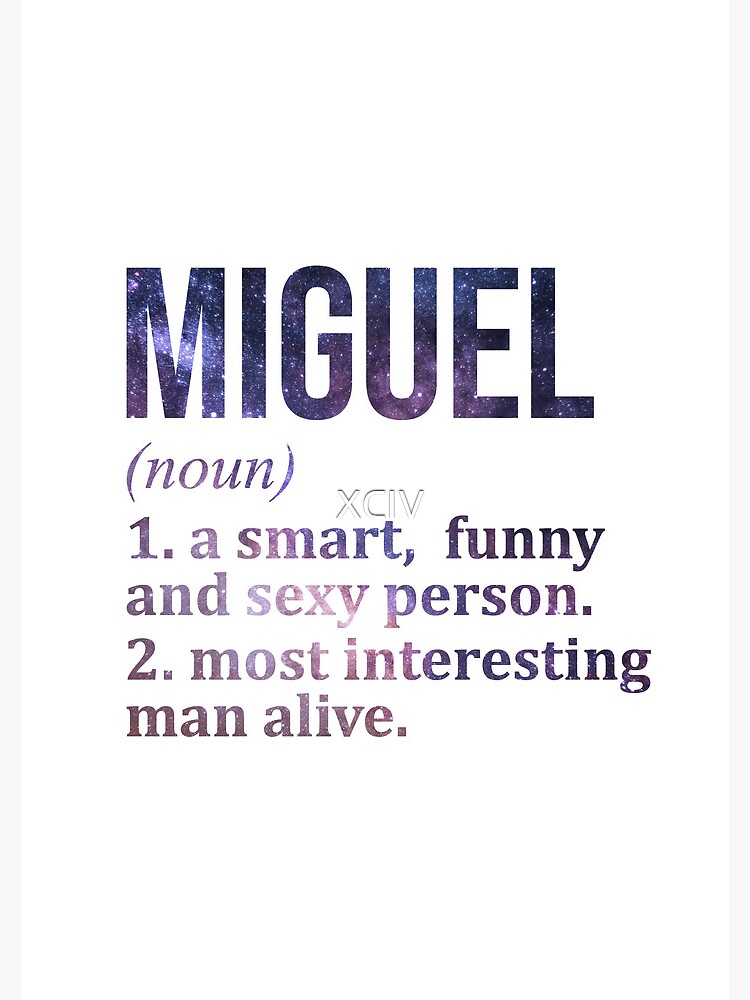 Miguel Name Definition&quot; Journal for Sale by XCIV | Redbubble