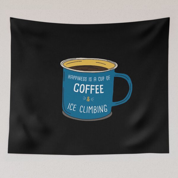 Item preview, Ice Climbing & Coffee is happiness designed and sold by orlumbuspirate.