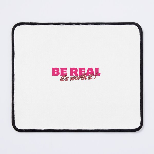 Item preview, Be Real sticker designed and sold by Alo. mygirl.