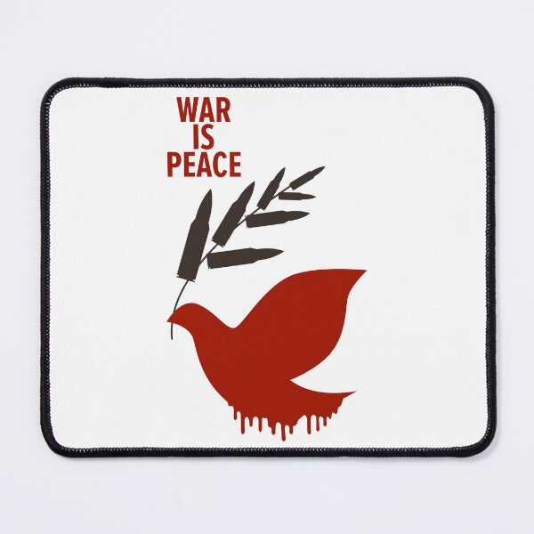 Item preview, War Is Peace: A George Orwell Tribute - Thought-Provoking Artwork for a World in Turmoil designed and sold by Boogosh.