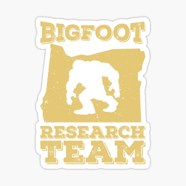 Bigfoot Research Team Portland Oregon edition Sticker