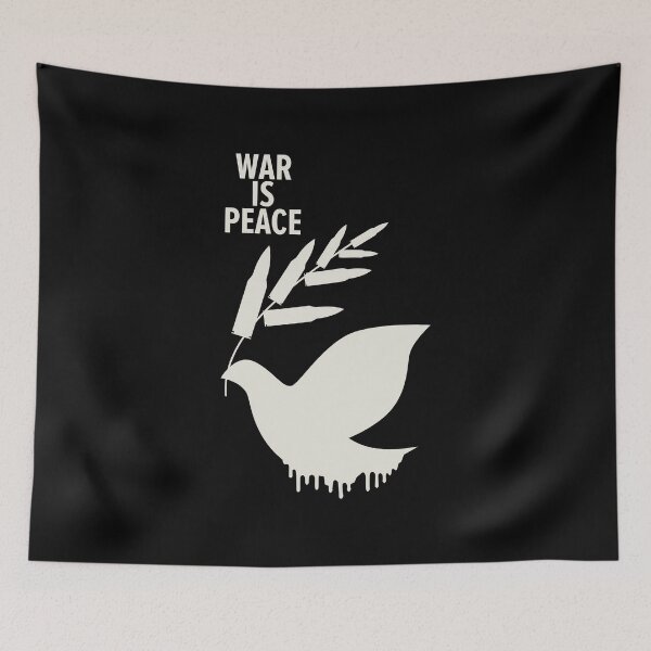 Item preview, War Is Peace - A George Orwell Tribute - Thought-Provoking Artwork for a World in Turmoil designed and sold by Boogosh.