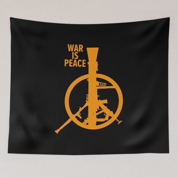 Item preview, War Is Peace: George Orwell Tribute - Art for Peace, Freedom, and Unity designed and sold by Boogosh.