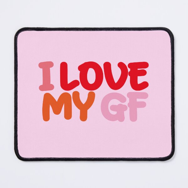 Item preview, I Love My Gf designed and sold by EunsooLee.