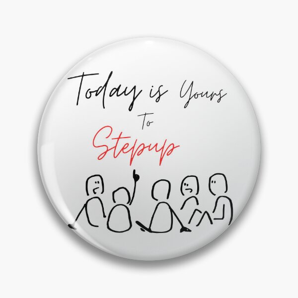 Item preview, Stepup today. designed and sold by Oneshadefeeling.
