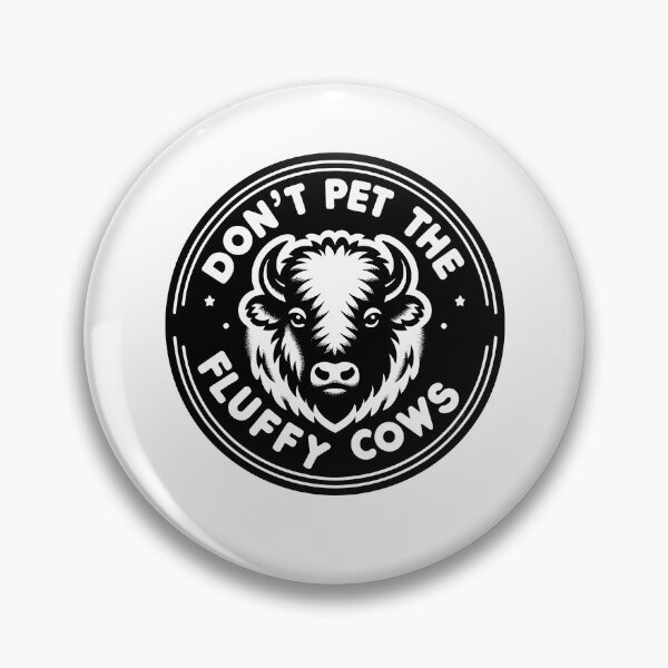 Item preview, Don't Pet the Fluffy Cows designed and sold by TeesYouWant.