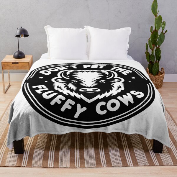 Item preview, Don't Pet the Fluffy Cows designed and sold by TeesYouWant.