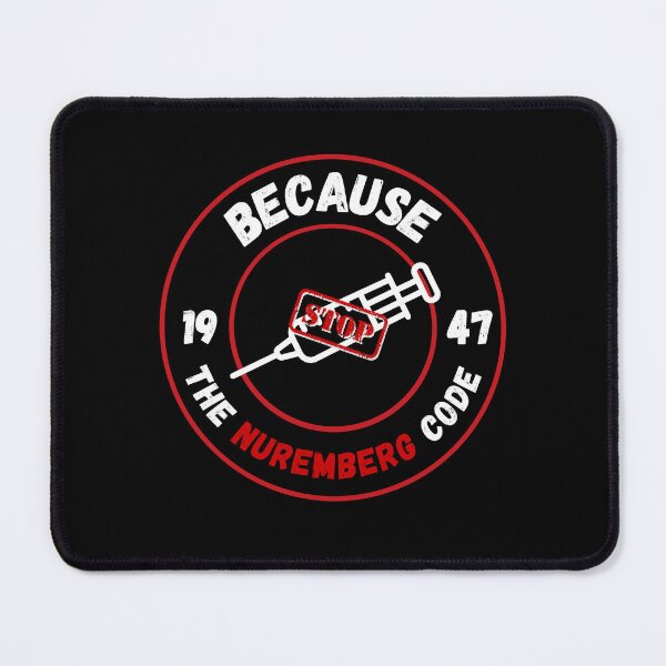 Item preview, Because the Nuremberg code designed and sold by Lady-Frost.
