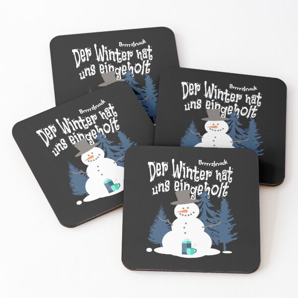 Item preview, Winter has caught up with us. Design with funny saying in German designed and sold by Pflugart.