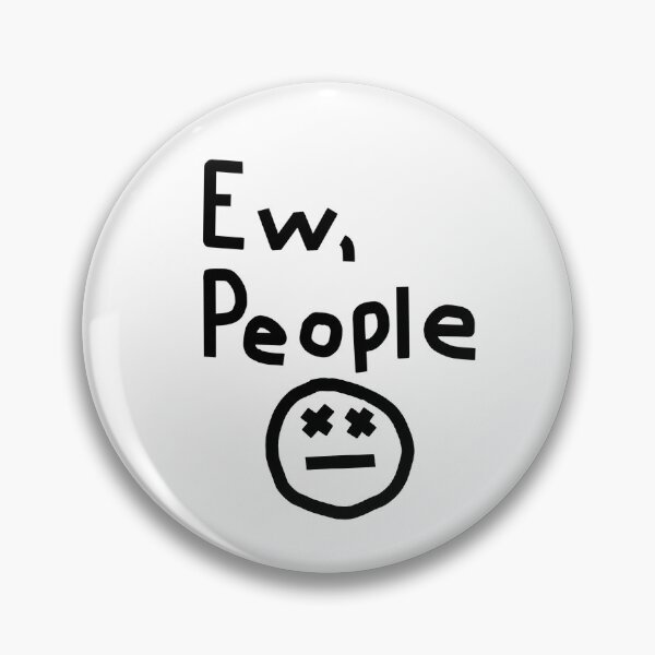 Item preview, Ew People Graphic designed and sold by ellenhenry.
