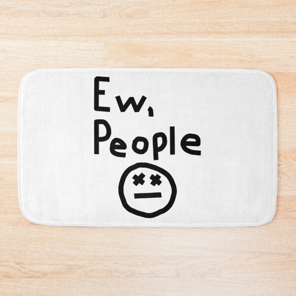 Item preview, Ew People Graphic designed and sold by ellenhenry.