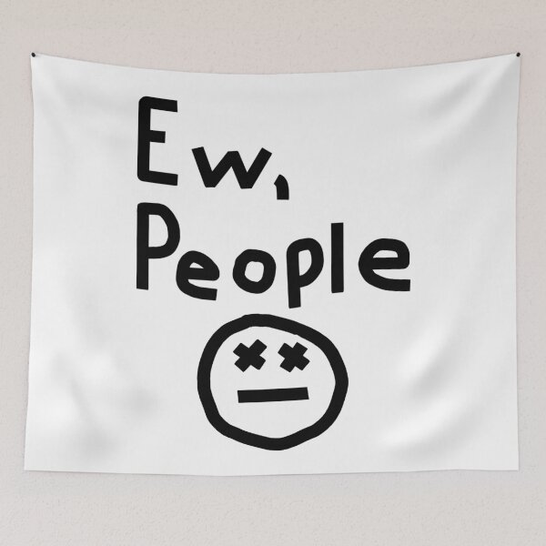Item preview, Ew People Graphic designed and sold by ellenhenry.
