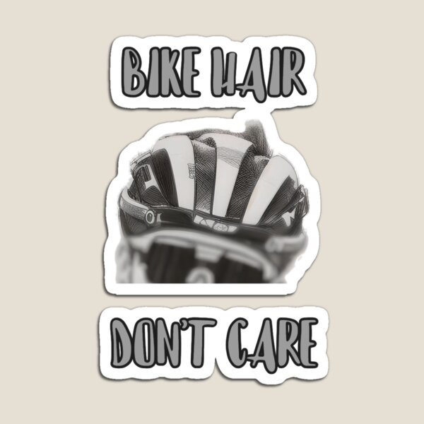 Item preview, "Bike Hair, Don't Care" - Cycling Pun - Pogacar Edition designed and sold by ReelRide Creations.