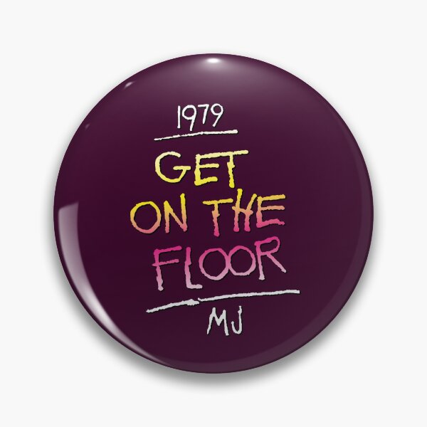 Item preview, 1979 - Get On The Floor - MJ designed and sold by SWG Mixes & Merchandise.