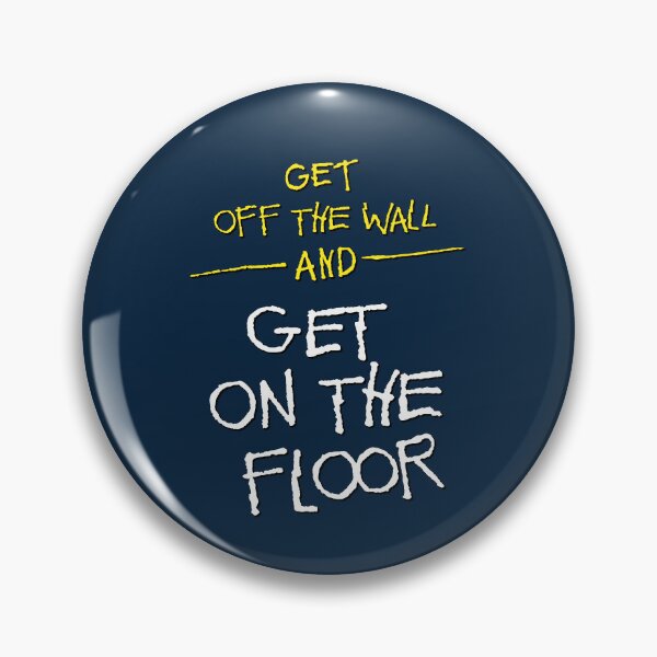 Item preview, Get Off the Wall & Get Off The Floor designed and sold by SWG Mixes & Merchandise.
