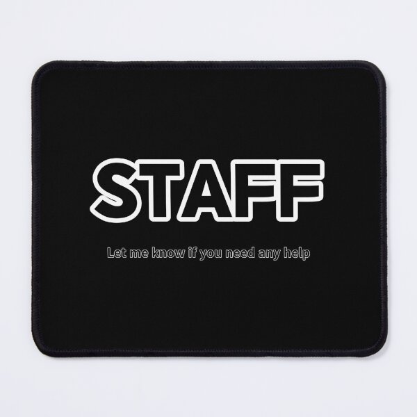 Item preview, STAFF, Let me know if you need any help designed and sold by zzzozzo.