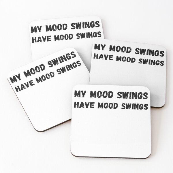 Item preview, funny saying mood swings designed and sold by koalashopa.