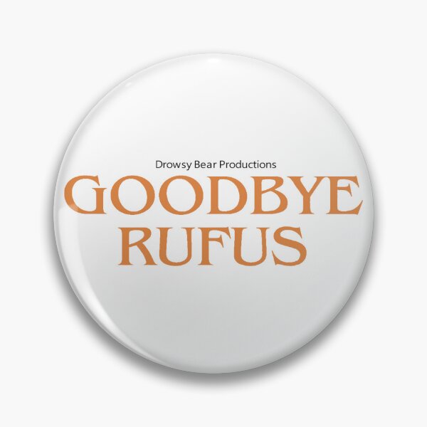 Item preview, Goodbye Rufus designed and sold by Drowsy Bear.