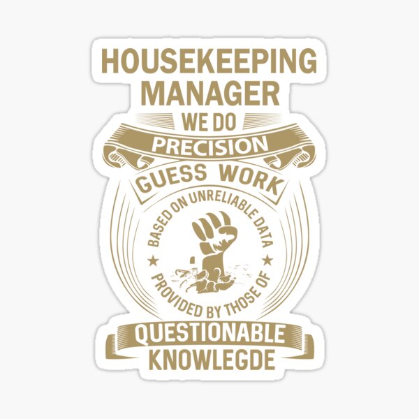 Item preview, Housekeeping Manager designed and sold by MiraclePitts.