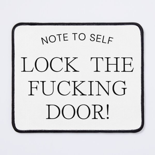 Item preview, Lock the fing door! designed and sold by tattooclumsey.