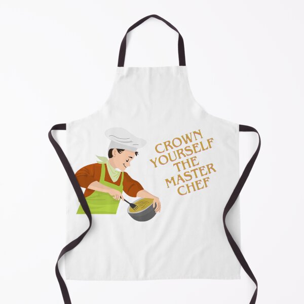 Item preview, Crown yourself the master chef designed and sold by Created by Aia.
