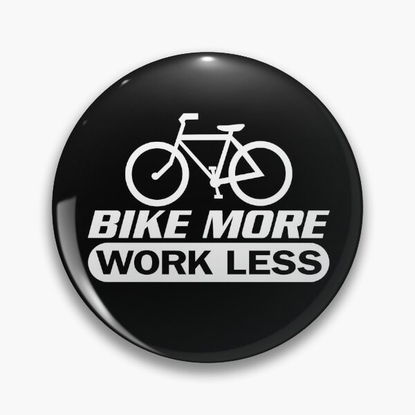 Item preview, Bike more work less designed and sold by Colorfulman.