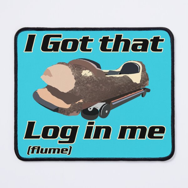 Item preview, I got that LOG in me  designed and sold by Estop.