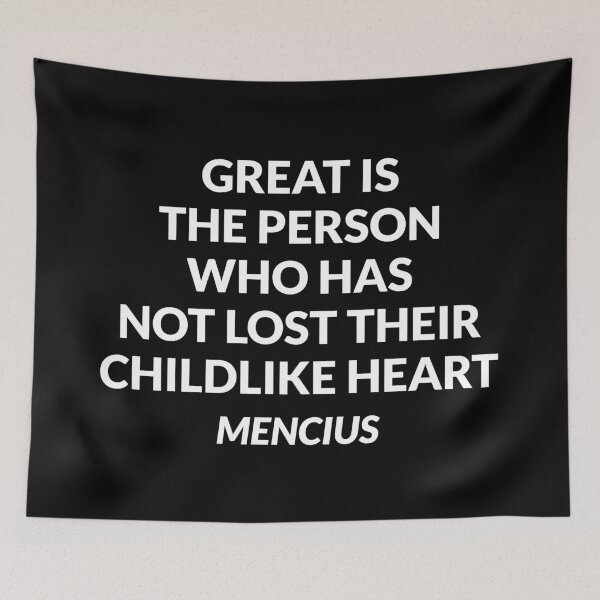 Item preview, Mencius Chinese Philosophy Quotes  - childlike heart designed and sold by Inspirationmotivation.