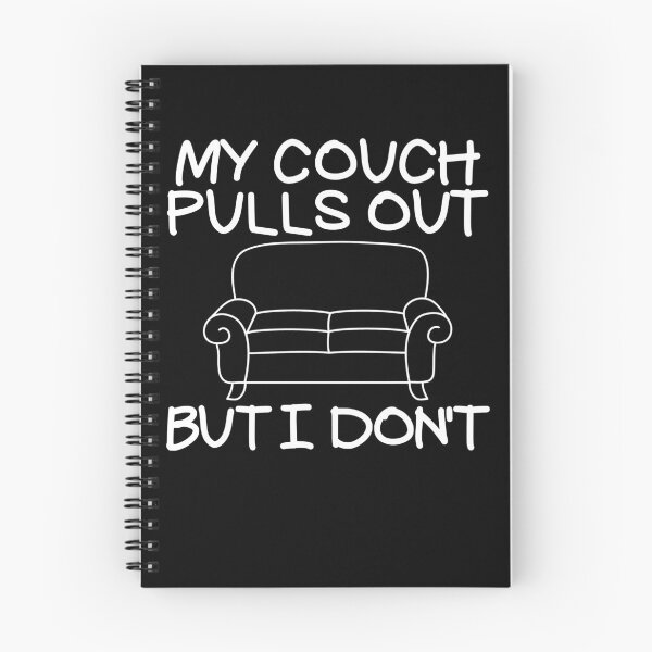 Item preview, My Couch Pulls Out But I Don't Men's Embarrassing Pull Out Gear designed and sold by DynamicDesign.