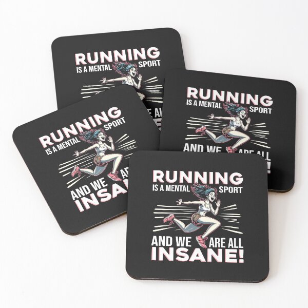 Item preview, Running is a mental sport and we are all insane! designed and sold by PictoParade.
