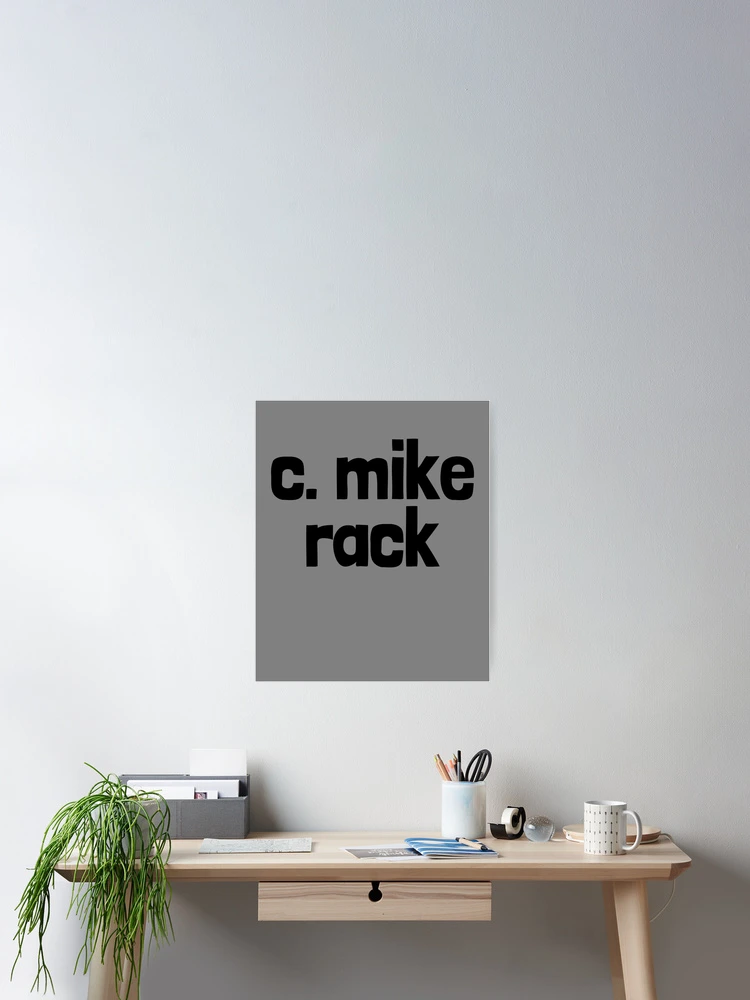 Thumbnail 2 of 3, Poster, C. Mike Rack Inappropriate Humor Embarrassing Gear designed and sold by DynamicDesign.