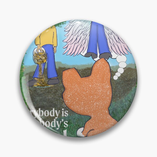 Item preview, Everybody is Somebody's Angel designed and sold by TriciaBlair3.