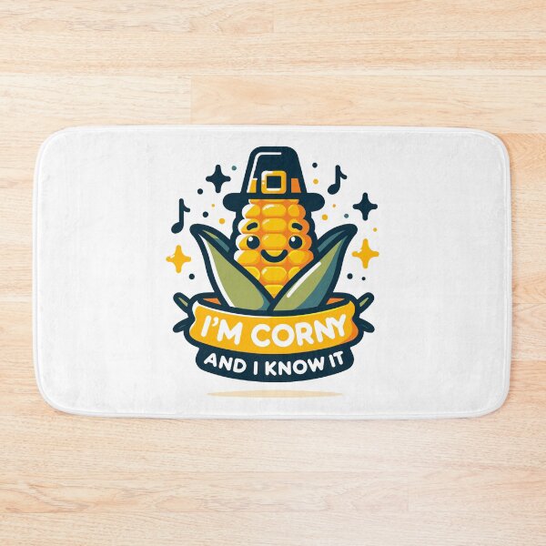 Item preview, I'm corny and I know it - Thanks Giving designed and sold by Bratak.