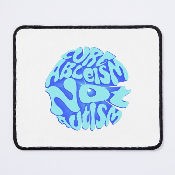 Item preview, Cure ableism not Autism designed and sold by Hekatecreation.