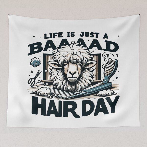 Item preview, Life is just a Baaad Hair Day designed and sold by TeesYouWant.