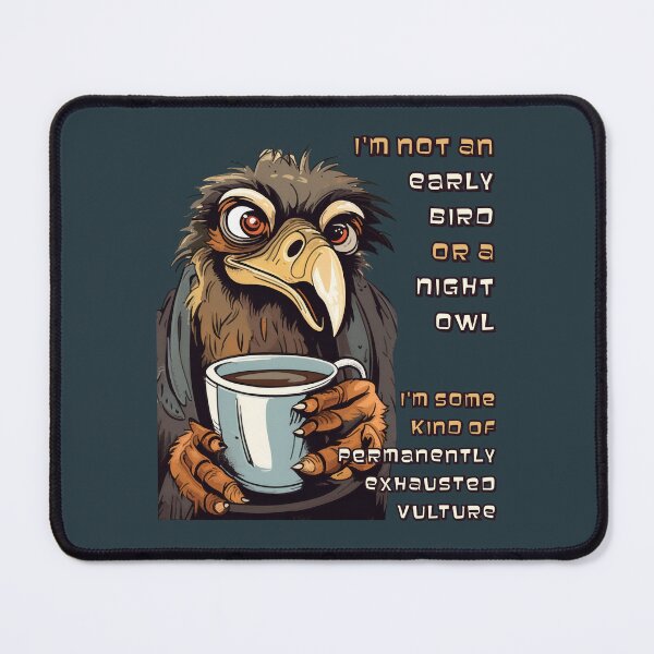Item preview, I'm not an early bird or a night owl (#03) [Create a set!] designed and sold by SolidEarthArt.
