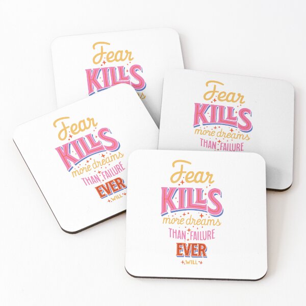 Item preview, fear kills more dreams than failure ever will designed and sold by sbrstore.