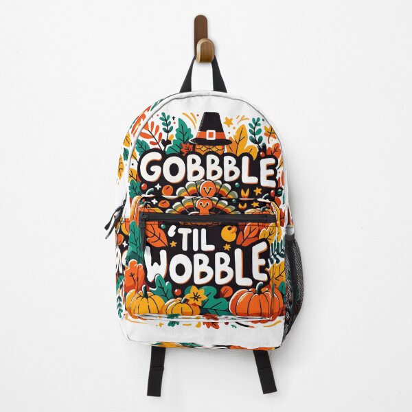 Item preview, Gobble 'til you wobble - Thanks Giving designed and sold by Bratak.