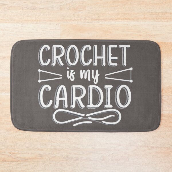 Item preview, Crochet is My Cardio Funny Crocheting Quotes designed and sold by sadedream.