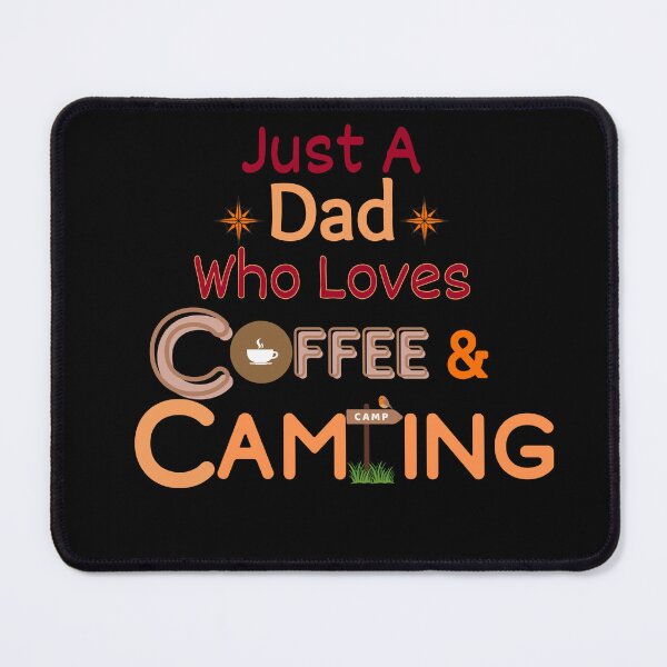 Item preview, Just A Guy Who Loves Coffee & Camping designed and sold by WenegeeDesigns.